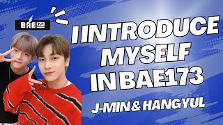 201027 [비에이이173(BAE173)] VLIVE - BAE173 나를 소개합니다 #제이민 #한결 (I Introduce Myself In BAE173)