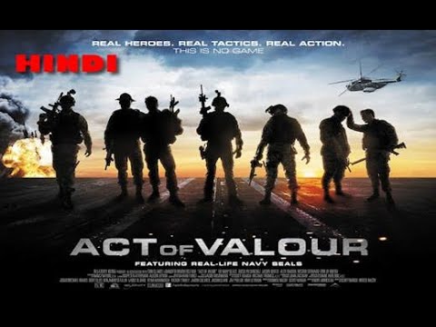 Act Of Valor Latest Hindi Dubbed Full Hollywood Movie | Latest Hollywood Action Movie