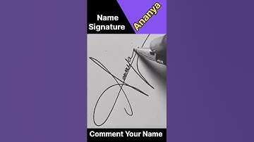 Ananya Name Signature Video || #signature #ananya #handwriting
