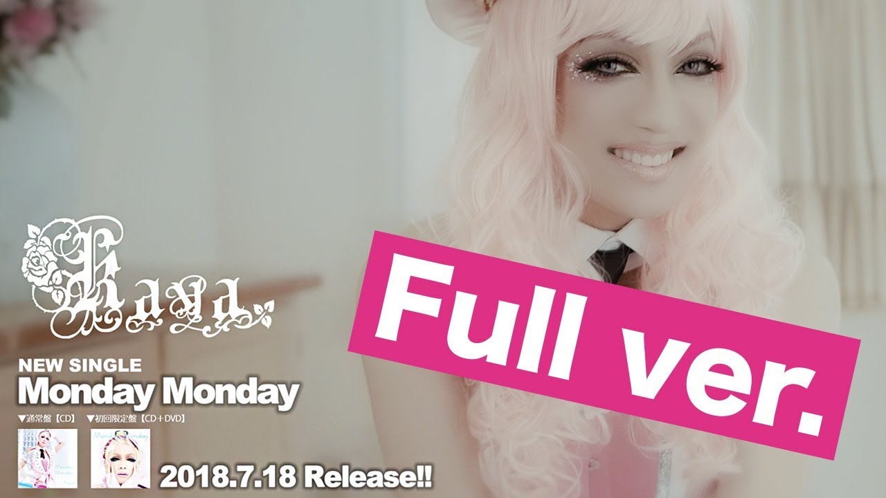 Kaya - Monday Monday (Official Music Video -Full Ver.- ) - YouTube