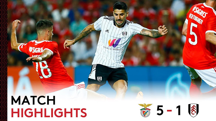 SL Benfica 5-1 Fulham | Algarve Trophy Highlights | Fulham Beaten By Strong Portuguese Side