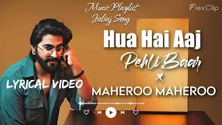 Download Lagu Hua Hai Aaj Pehli Baar x Maheroo - JalRaj |Sanam Re |New Hindi Covers 2024 |Lyrics Is In Description MP3