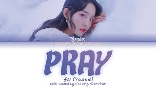 Younha (윤하) - 'Pray (기도) [School 2015 OST Pt.5]' (Color Coded Lyrics Eng/Rom/Han/가사)
