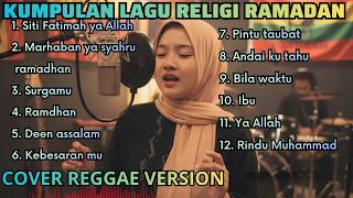 Kumpulan Lagu Reggae Version Lagu Religi Ramadhan 2026