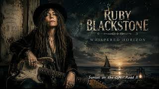 Track 12+1 | Ruby Blackstone | Sunset on the open road 2 | From album Whispered Horizon