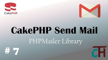 #7 CakePHP Shell Tutorial - Send Mail with PHPMailer Library