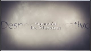 Vocación de Maestras