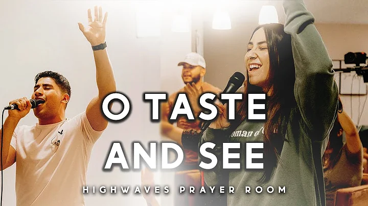 Come Up to the Hill of the Father || O Taste and S...
