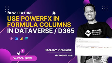 Use PowerFX in Formula Columns for Dataverse and Dynamics 365