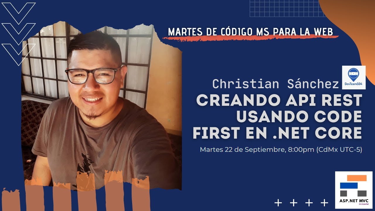Creando API Rest usando Code First en .NET Core - Martes de Código Ms para la Web