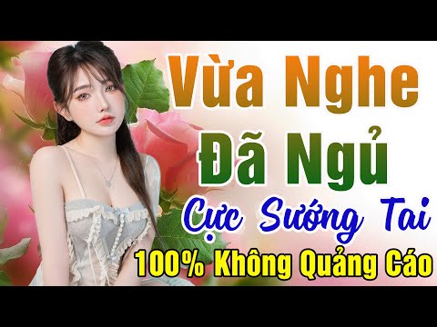 144 Bài Nhạc Vàng Xưa KHÔNG QUẢNG CÁO Dành Cho Phòng Trà, Quán Cà Phê, Đám Cưới, Album Bolero Dễ Ngủ