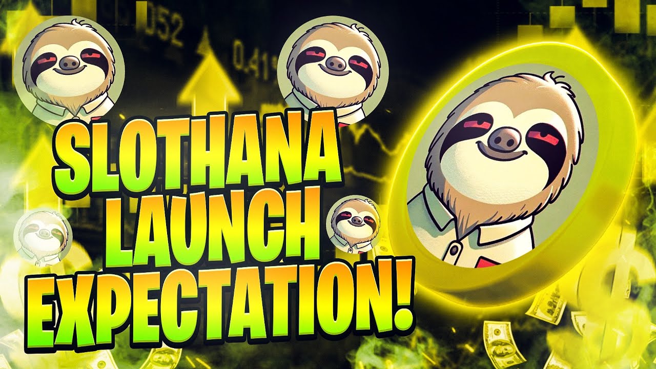 SLOTHANA LAUNCH DATE REVEALED!🚨 (Bullish Launch Possible?) - YouTube
