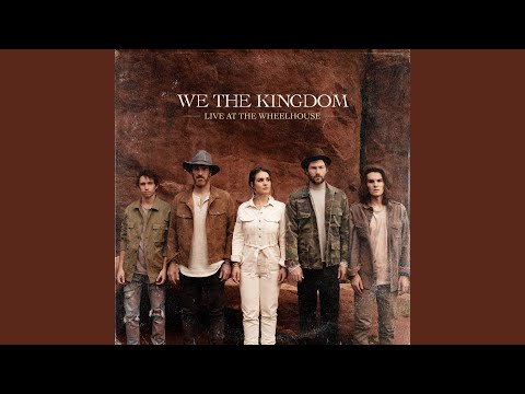 God So Loved - We The Kingdom