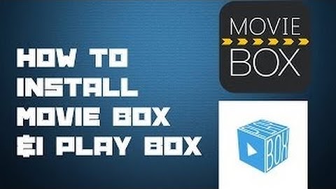 (Watch movie)NEW! Install Movie Box, PlayBox HD (NO COMPUTER) (NO JAILBREAK) iOS 10 - 10.0.2/10.1