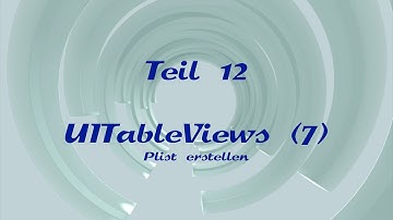 iOS-Programmierung für Einsteiger - 12 - UITableView Plist  (Xcode, iPhone, iPad, Objective-C)