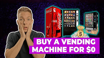 How to Buy a Vending Machine with $0 (Start for FREE)