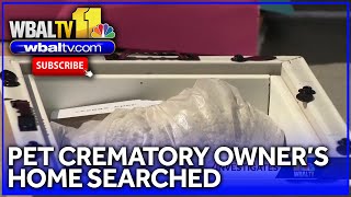 Officers conduct search on pet crematorium owner's home