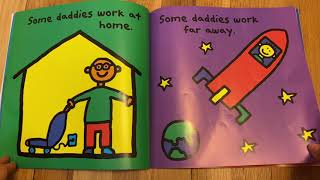 The Daddy Book/By Todd Parr/Celebrating different kinds of Dads/What kinds of dad do you have?