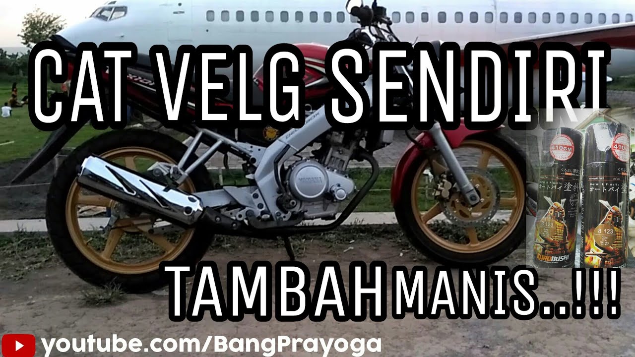 TUTORIAL CARA CAT VELG SENDIRI YAMAHA OLD VIXION YouTube