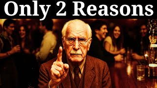 Why People Leave You (and How To Fix It) - Carl Jung