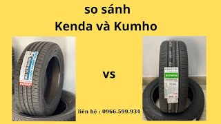 So Sánh Lốp Ô Tô Kumho Và Kenda
