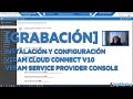 [Grabación] Instalación, y configuración Veeam Cloud Connect v10 y Veeam Service Provider Console v4