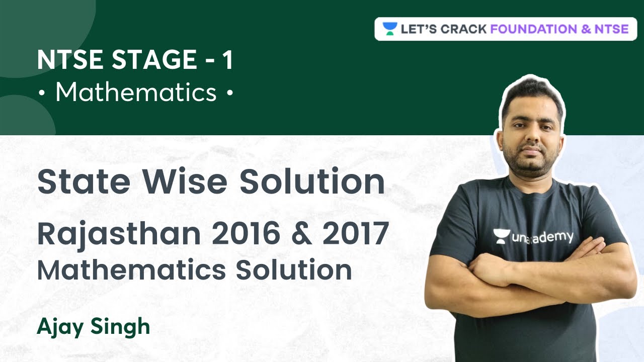 NTSE STAGE 1: State Wise Solution | Rajasthan 2016 & 2017 Mathematics Solution | Ajay Singh