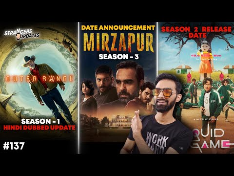 Mirzapur Season 3 | Squid Game Season 2 Release Date | Outer Range Season 1 Hindi Dubbed | SU#137