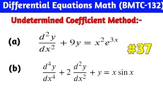 Undetermined Coefficient Method | Second Order Linear Differential Equation 