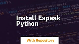 install espeak python