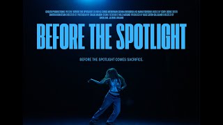 Before the Spotlight - Documentary