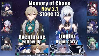 E0 Aventurine Follow-up & E0S1 Jingliu Hyper | Memory of Chaos 12 2.1 | 3 Stars | Honkai: Star Rail