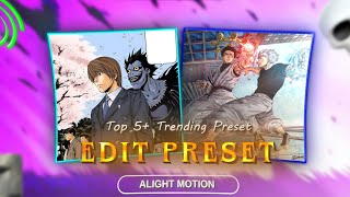 +5 TRENDING MANGA EDITS PRESETS🔥 | ALIGHT MOTION | TIKTOK STYLE DIRECT LINK 🖇️ ( XML+MATERIAL)