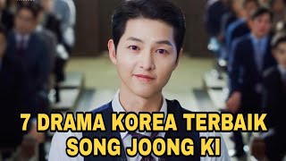 7 DRAMA KOREA TERBAIK SONG JOONG KI