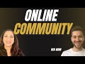 Tips: Building an ONLINE COMMUNITY