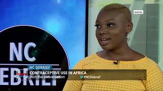 Contraceptives: Use of Contraceptives in Africa (Part 1) | NC Debrief | News Central TV