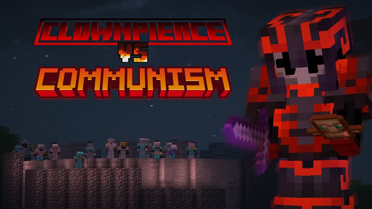 Uniting a server against Clownpierce with Communism