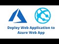 Azure | Azure Web app | Azure App Services | How to deploy application to Azure Web App/App Services