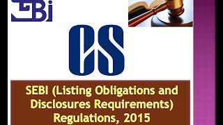SEBI (LODR) Regulations, 2015 | CS Executive | Securities Law | CA Sushil Kumar