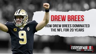 How Drew Brees Dominated the NFL for 20 Years