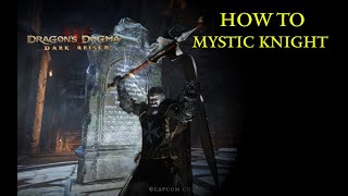 Dragon's Dogma: Mystic Knight Balanced Build | Skills, Augments & Gear Breakdown