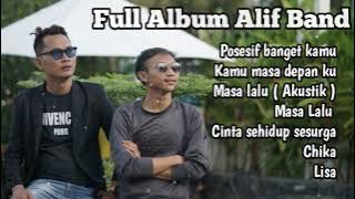 Full Album Alif Band Vol.1