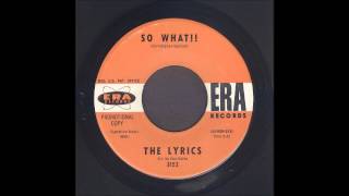 The Lyrics - So What !! - Garage 45 chords