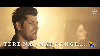 Tere naal jivange tere naal marange