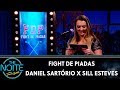 FDP 2019: Daniel Sartório X Sill Esteves - Ep. 31 | The Noite (28/10/19)