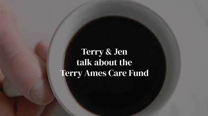 Q15: Terry Ames Care Fund