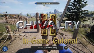 Chivalry II - In Game Tutorial