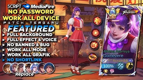 Script Skin Guinevere Kof Athena Asamiya No Password Mediafire | Full Effect Voice - Patch Terbaru