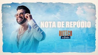 Gusttavo Lima - Nota de Repúdio - Buteco In Boston (LETRA + MÚSICA)