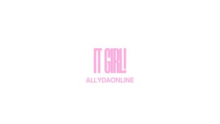 It Girl! ♡ official lyric video